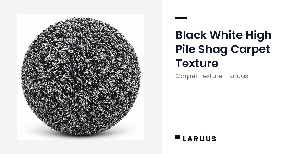 Black White High Pile Shag Carpet Texture PBR · Laruus